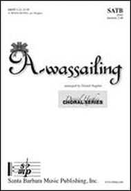 A-wassailing SATB choral sheet music cover Thumbnail